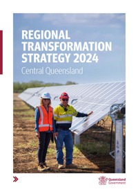 Regional Tranformation Strategy 2024 Central Queensland